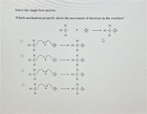 Select The Single Best Answer Which Mechanism Chegg