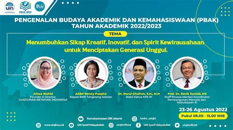 Pengenalan Budaya Akademik Dan Kemahasiswaan Pbak Uin Jakarta