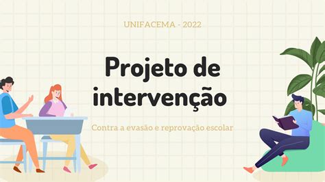 Solution Projeto De Interven O Contra Evas O E Reprova O Escolar