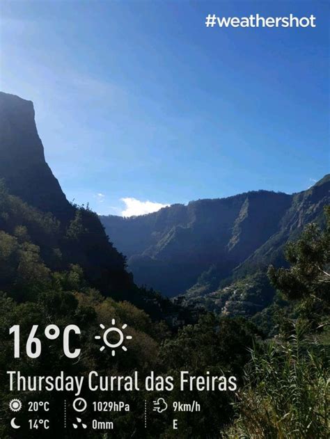 Weather In Eira Do Serrado Nun S Valley Madeira Island Portugal In