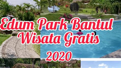 Edum Park Tegaldowo Bantul Wisata Gratis Youtube