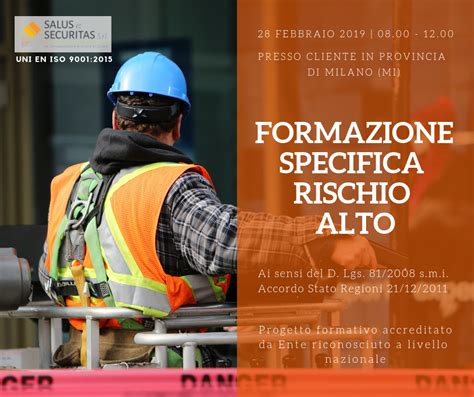 Corso Formazione Specifica Rischio Alto Ore Salus Et Securitas S R L