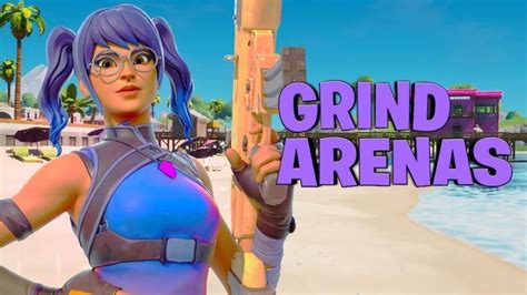 Fortnite Pt Br Grind Nas Arenas Rumo A Champion Youtube