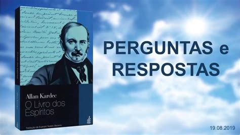 O LIVRO DOS ESPÍRITOS PERGUNTAS E RESPOSTAS Leonor Santos e Ivone