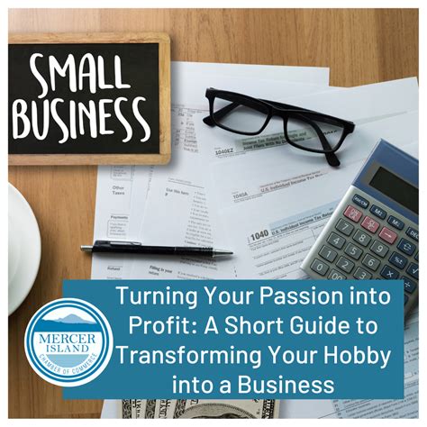 Turning Your Passion Into Profit A Short Guide To Transforming Your