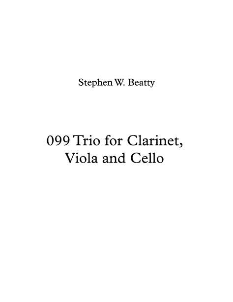 Trio For Clarinet Viola And Cello Op 99 Beatty Stephen W Imslp