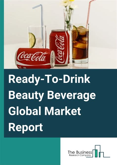 Ready To Drink Beauty Beverage Market Report Rtd Beauty Beverage