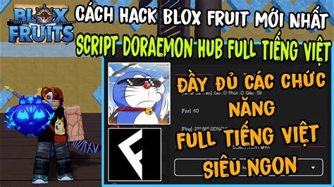 C Ch Hack Blox Fruit Update M I Nh T Script Doraemon Hub Y C C