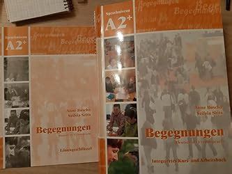 Begegnungen Deutsch Als Fremdsprache A Integriertes Kurs Und