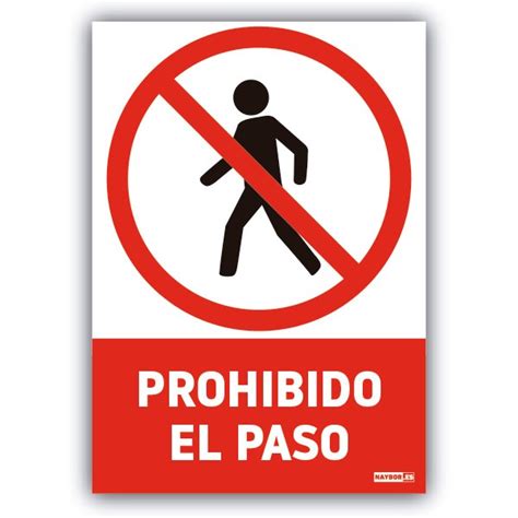 Distintivo Prohibido El Paso Pvc Dina Naybor