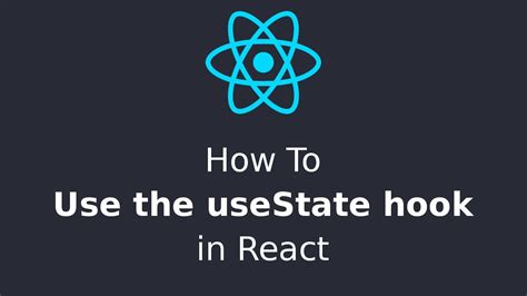 How To Use The Usestate Hook In React Youtube