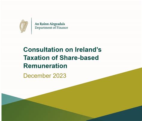 consultation  irelands taxation  share based remuneration