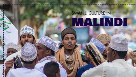 The Swahili Culture in Malindi | Malindians.com.