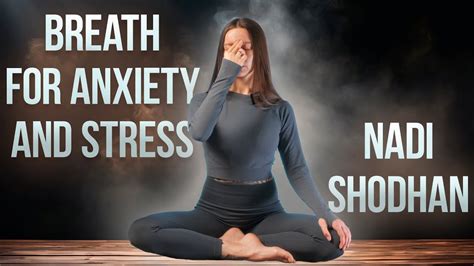 Yoga Breathing Alternate Nostril Breathing Nadi Shodhan Pranayama