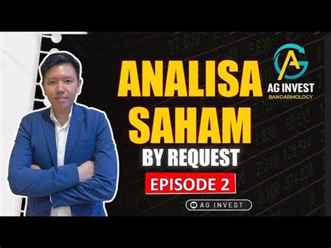 Analisa Saham Episode Antm Agro Youtube