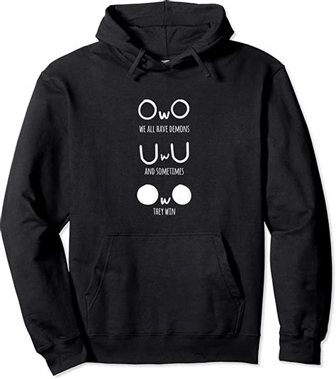 Shop Uwu Owo We All Have Demons And Sometimes They Win Funny Meme T Shirts Teesdesign