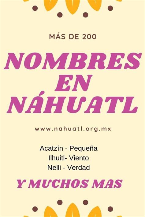 Lista De Nombres En Náhuatl Y Su Significado En Español