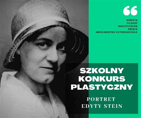 Szkolny Konkurs Plastyczny Portret Edyty Stein Liceum