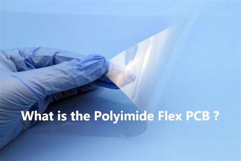 What Is The Polyimide Flex PCB