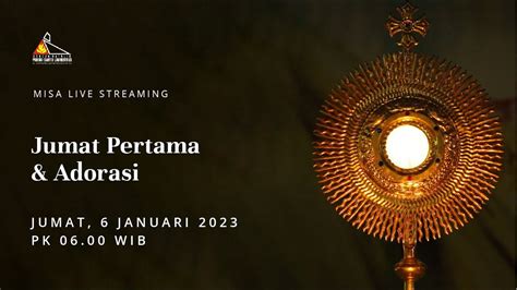 Misa Jumat Pertama Jumat 6 Januari 2023 Paroki St Laurentius