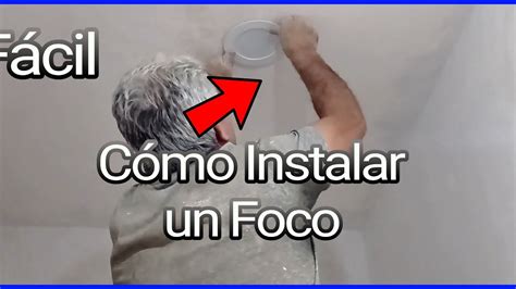 Cómo poner un Focoen Casa Facil YouTube