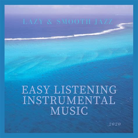 Easy Listening Songs Adventuresnipod