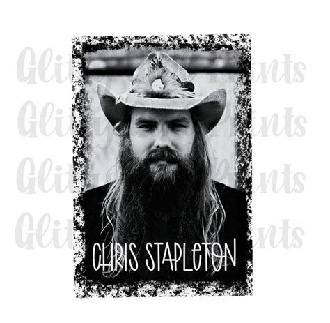 Chris Stapleton Png Instant Download Sublimation Etsy