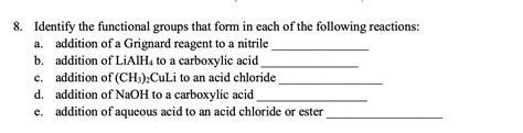 Solved 8. Identify the functional groups that form in each | Chegg.com