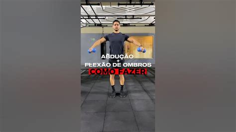 AbduÇÃo FlexÃo De Ombros Youtube