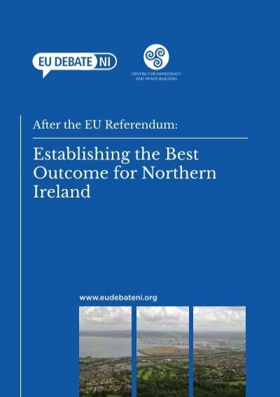 Establishing The Best Outcome For Northern Ireland