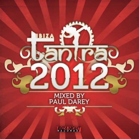 Amazon Music VARIOUS ARTISTSのIbiza Tantra 2012 Mixed By Paul Darey