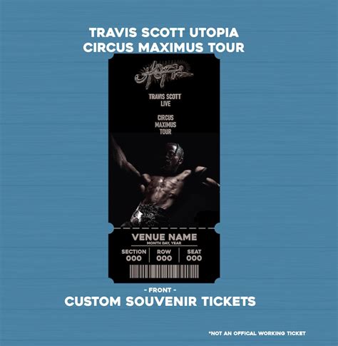 Travis Scott Utopia Tour Presents Circus Maximus Custom Physical