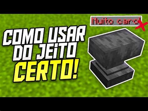 Como Usar A Bigorna Corretamente No Minecraft Youtube