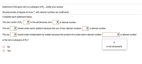 Solved Determine If The Given Set Is A Subspace Of P Justify Your