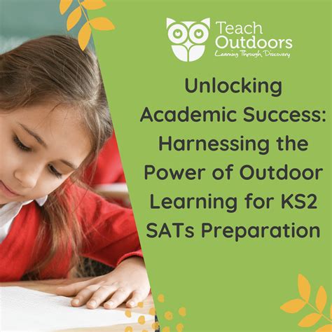 Unlocking Academic Success Harnessing The Power Of Outdoor Learning