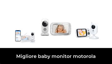 Migliore Baby Monitor Motorola Nel In Base A Recensioni