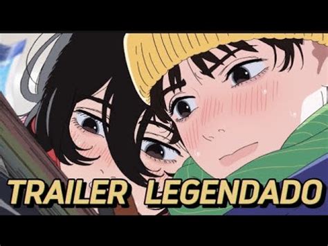 Look Back Trailer Legendado Br Youtube