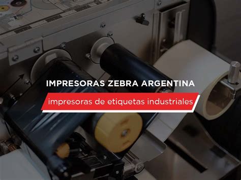 Impresoras De Etiquetas Zebra Argentina Para Identificaci N Rd