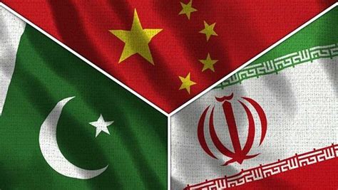 The China Pakistan Iran Trilateral The China Global South Project