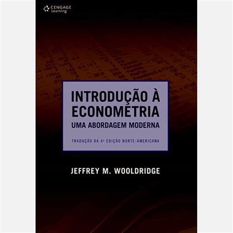 Livro Introdu O Econometria Uma Abordagem Moderna