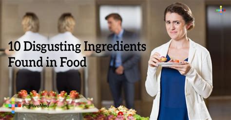 10 Disgusting Ingredients Found In Food