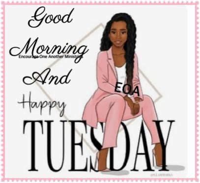 Pin By Mona McGriff On African American Tuesday Blessings Positive