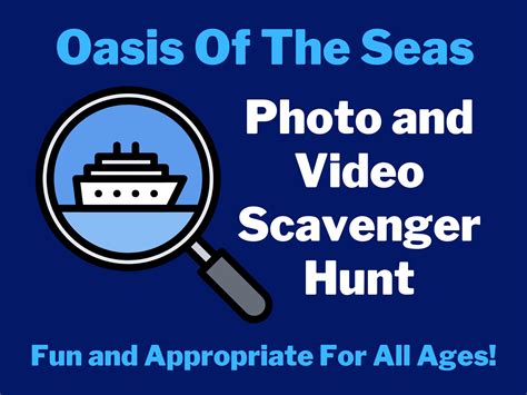 Royal Caribbean Oasis Of The Seas Photo And Video Scavenger Hunt