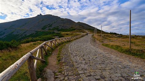 Szlak Na Nie K Z Karpacza Karkonosze Zieloni W Podr Y