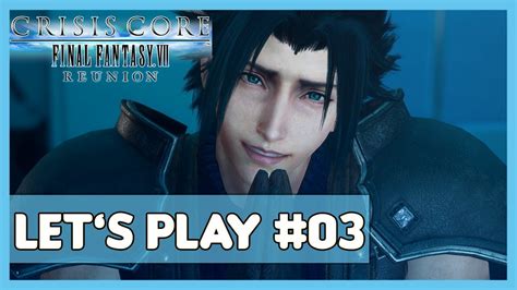 Banora Crisis Core Final Fantasy Réunion 03 LET S PLAY FR YouTube