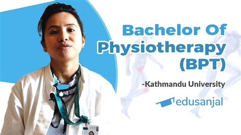 Bachelor Of Physiotherapy Bpt Kathmandu University Syllabus