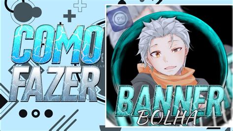 Como Fazer Banner Bolha Foto De Perfil Youtube