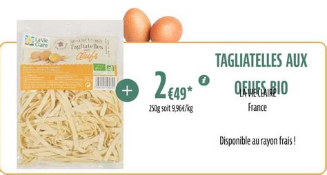 Promo Tagliatelles Aux Ufs Bio La Vie Claire Chez La Vie Claire