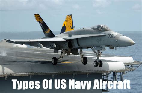 17 Types Of US Navy Aircraft / Fighter Jets