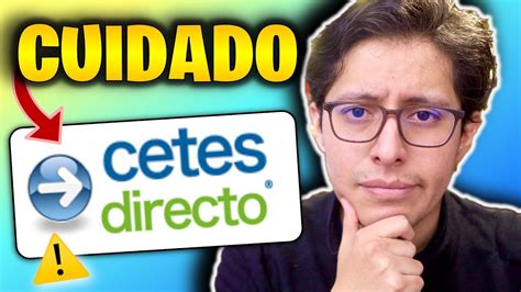 PROBLEMAS En CETES DIRECTO Toma Precauciones YouTube